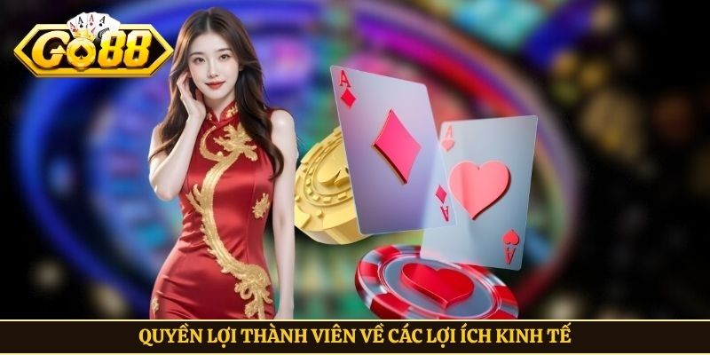 Quyền lợi thành viên về các lợi ích kinh tế